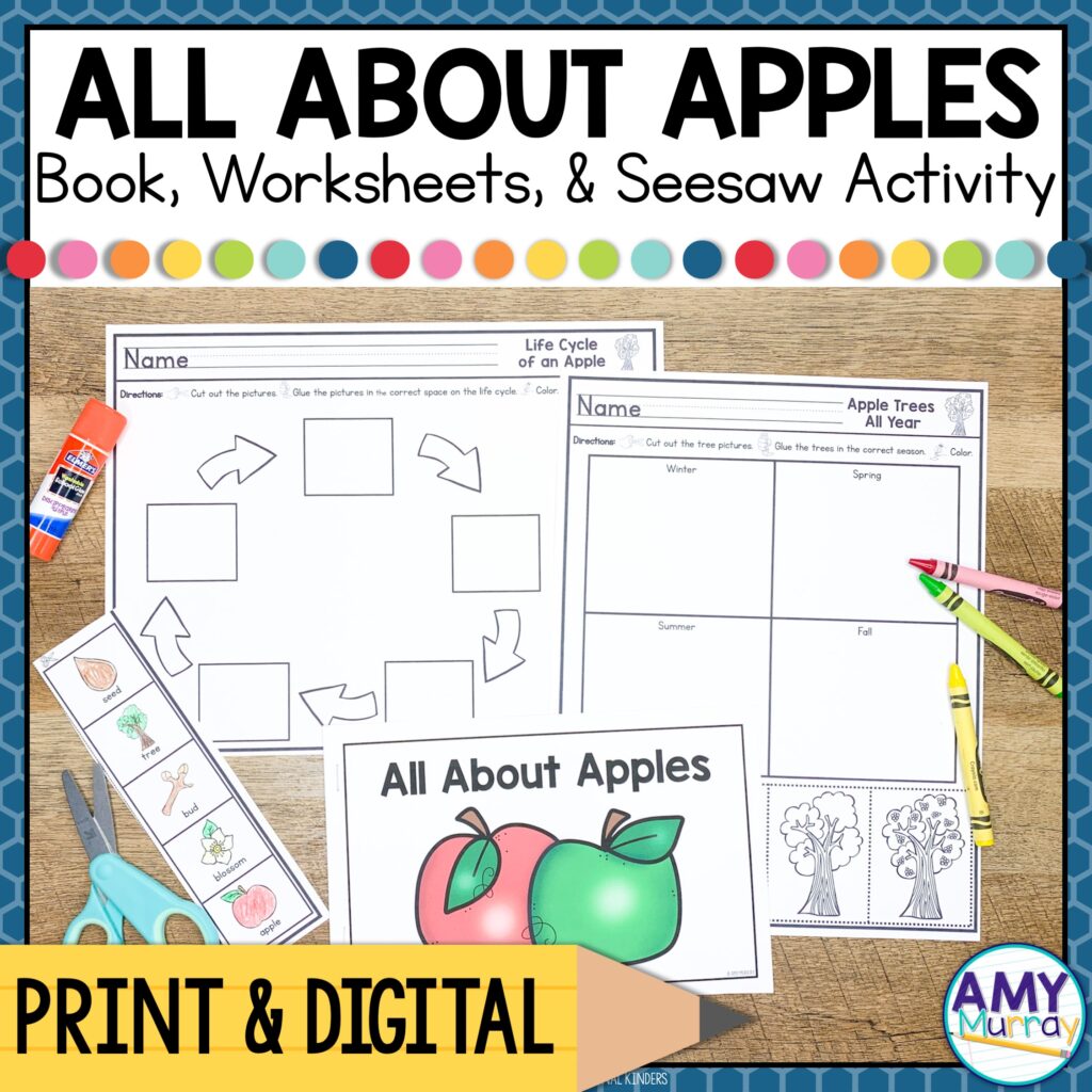 All About Apples - Book, Worksheets, and Seesaw Activity