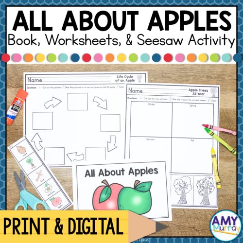 All About Apples - Book, Worksheets, and Seesaw Activity