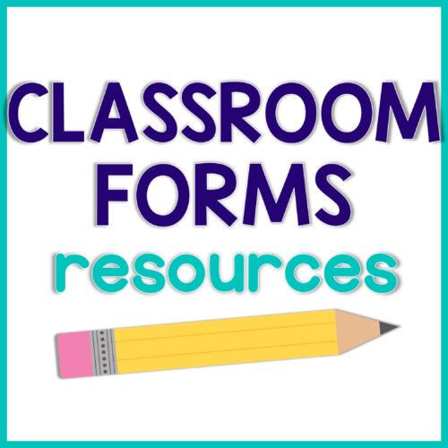 Classroom Forms