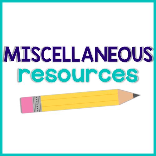 Miscellaneous Resources