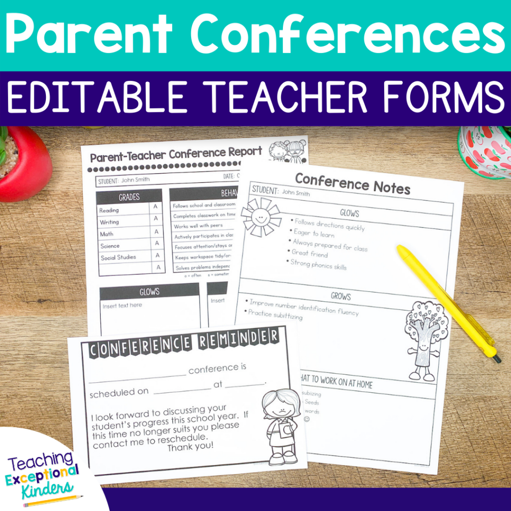 Parent Conferences Editable Teacher Forms
