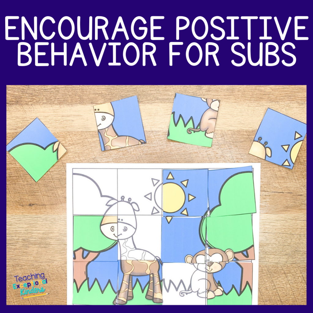 Encourage positive behavior for subs