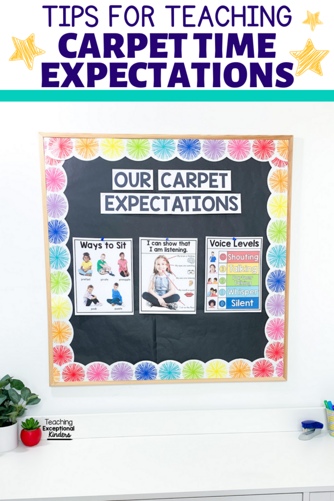 Tips for teaching carpet time expectations, with a bulletin board of visual supports.