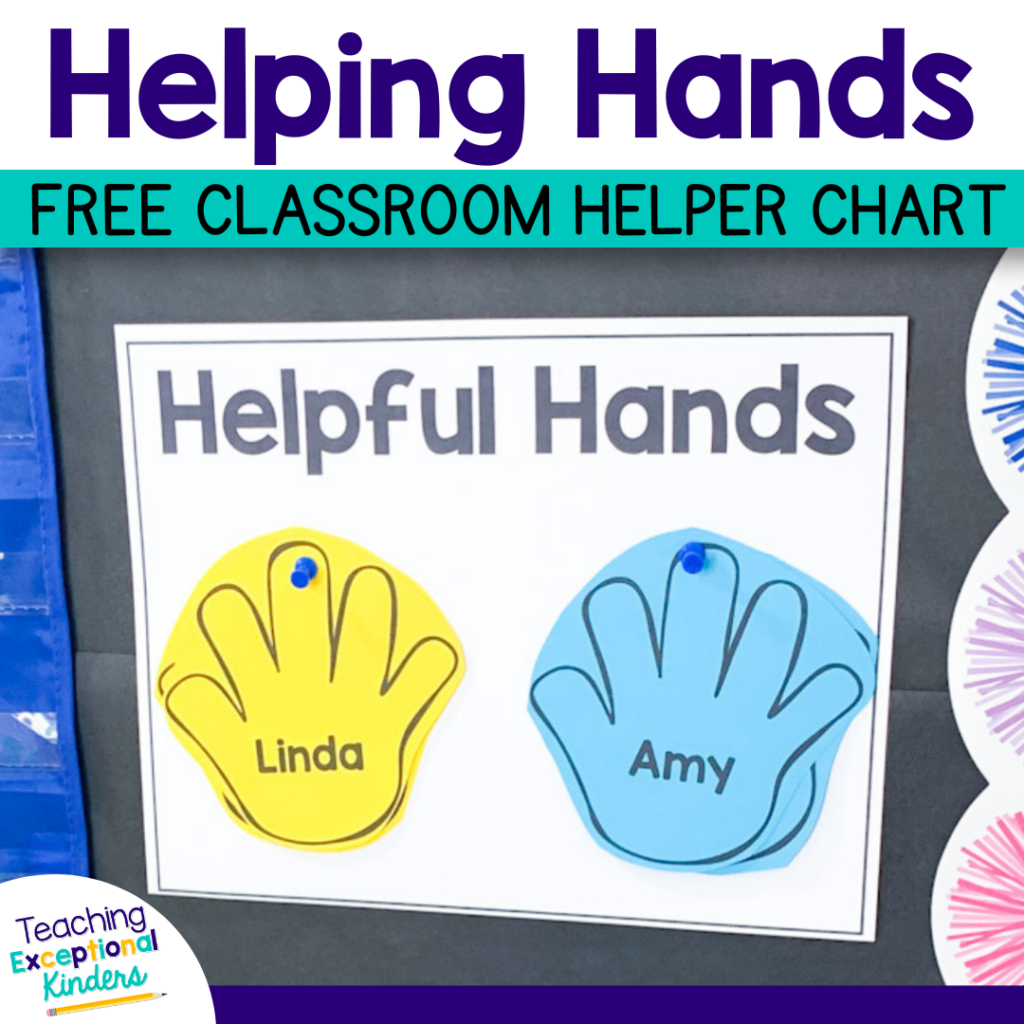 Helping Hands - Free Classroom Helper Chart