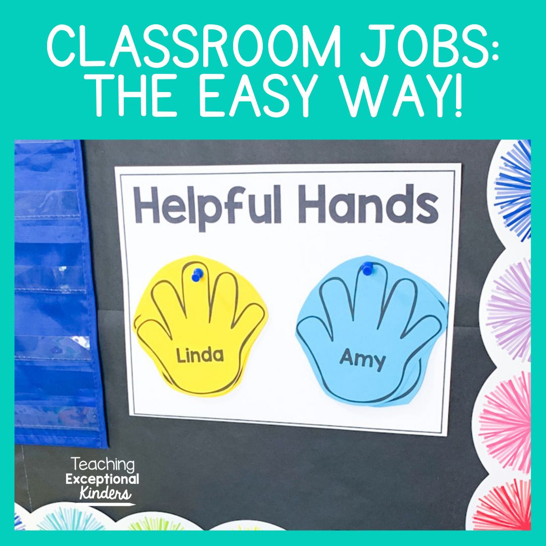 Classroom Jobs: The Easy Way!