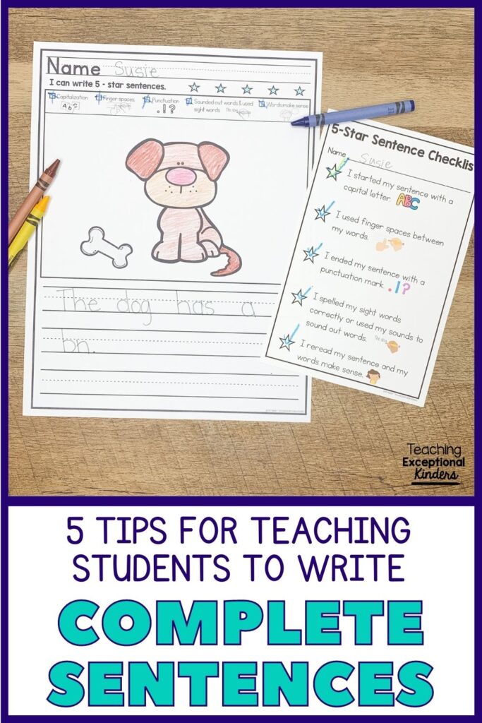 5 tips for teaching students to write complete sentences