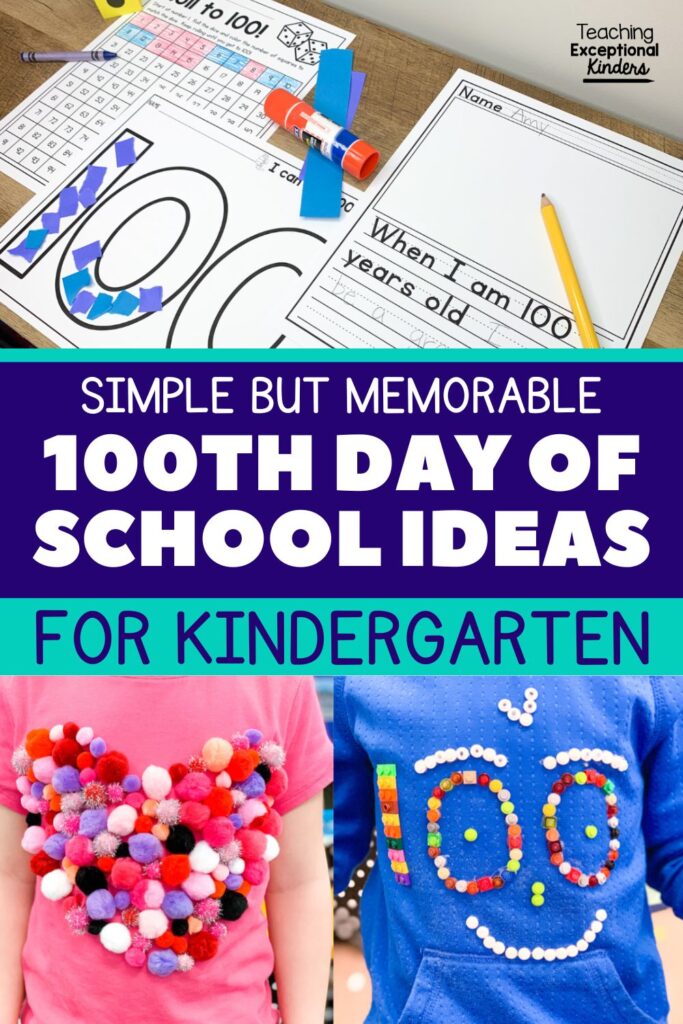 Simple but memorable 100th day of school ideas for kindergarten