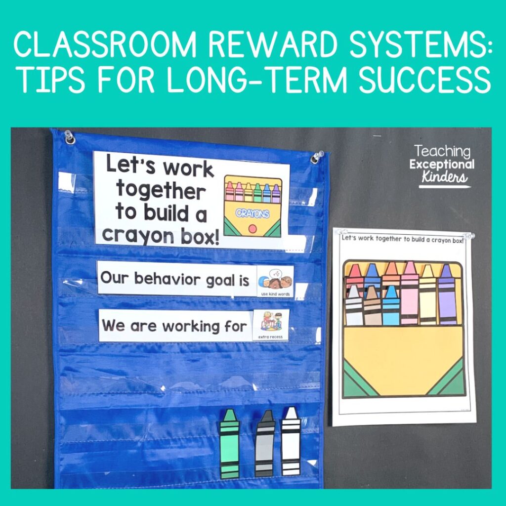 Classroom Reward Systems: Tips for Long-Term Success