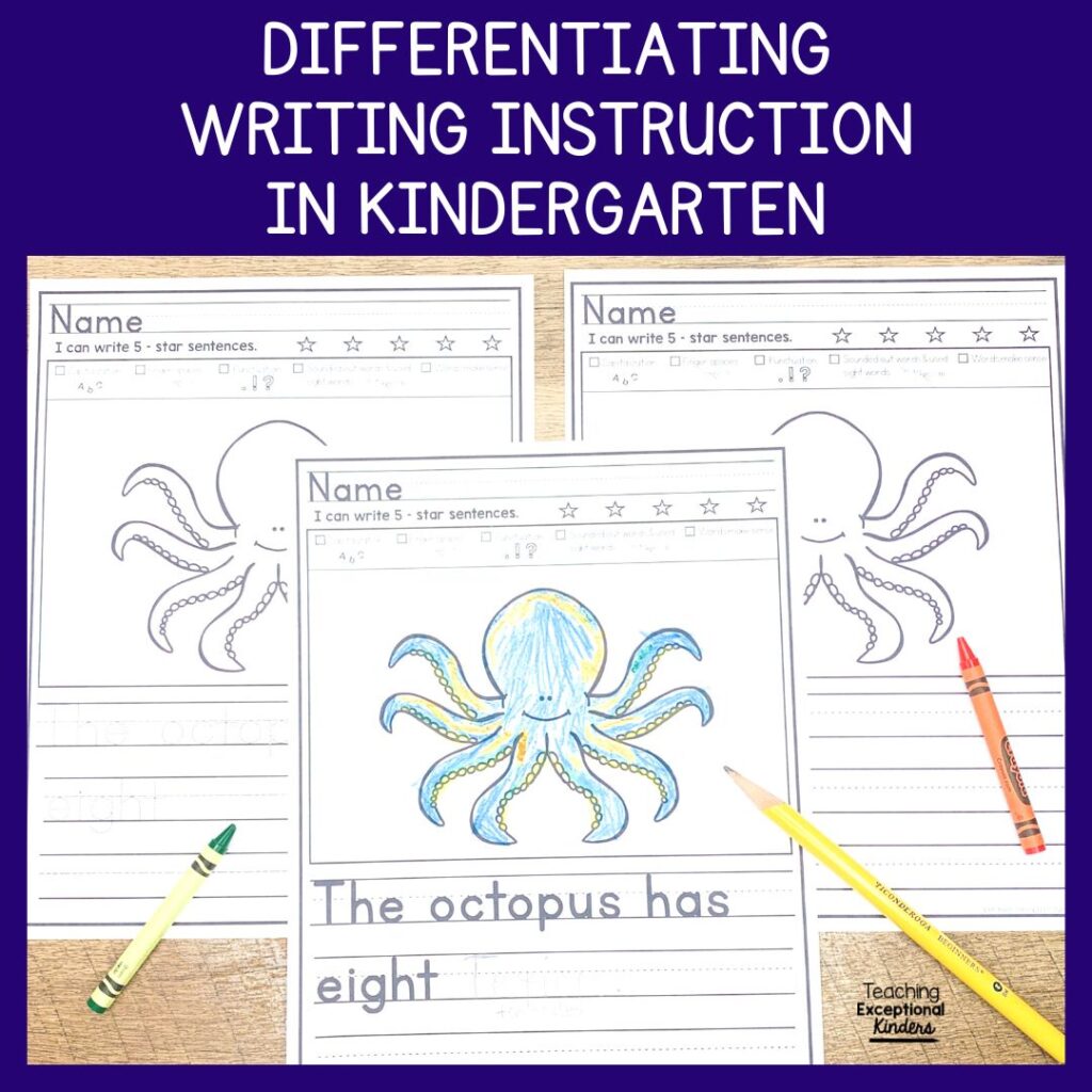 Differentiating writing instruction in kindergarten