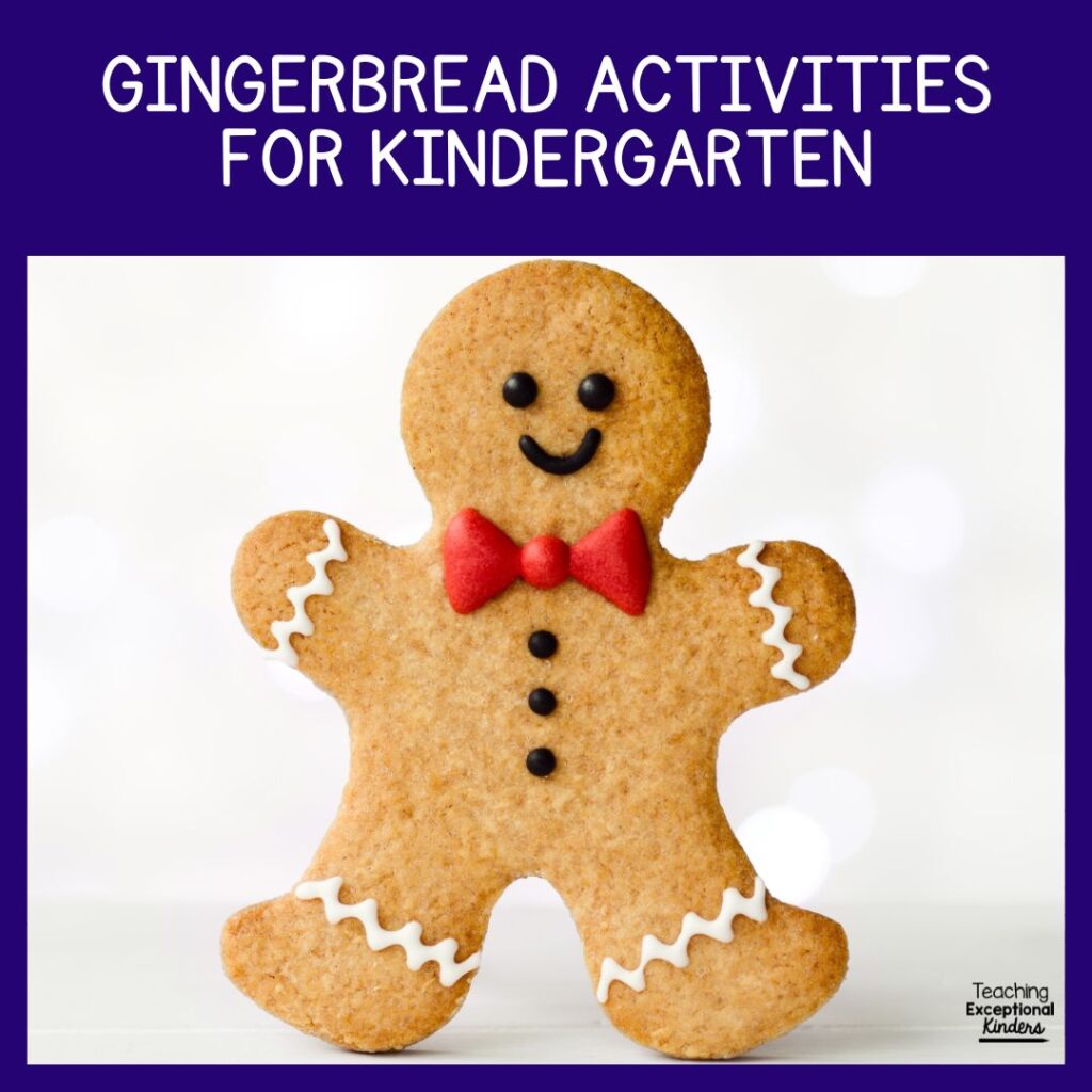 Gingerbread Activities for Kindergarten