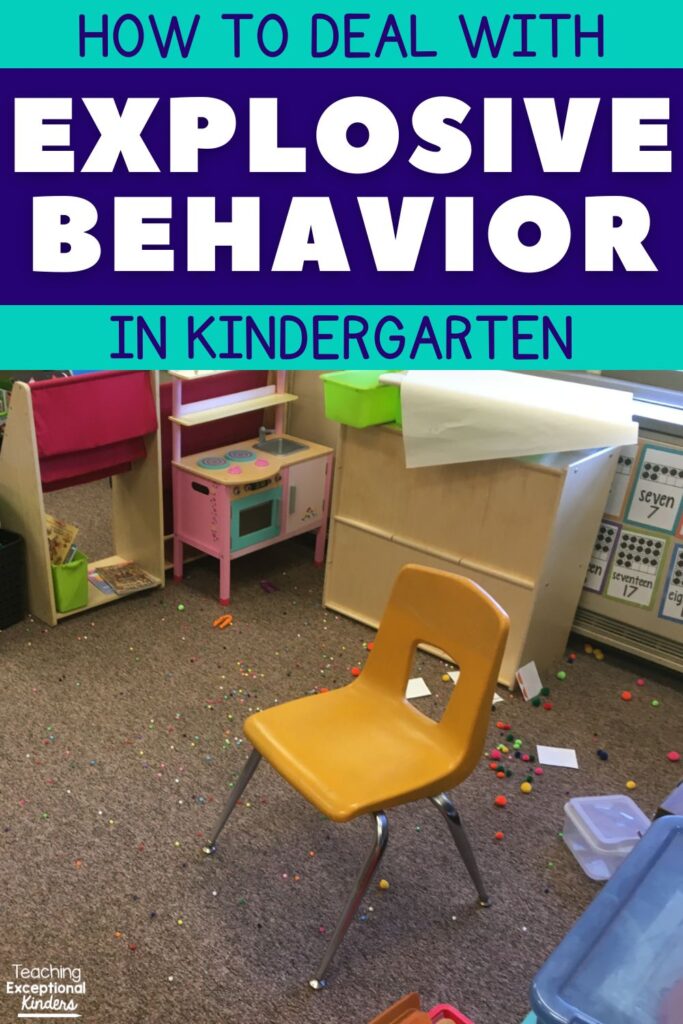 How to deal with explosive behavior in kindergarten