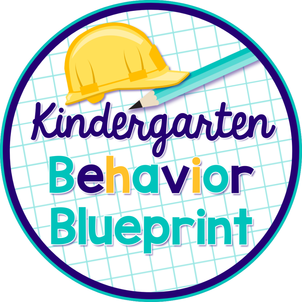 Kindergarten Behavior Blueprint