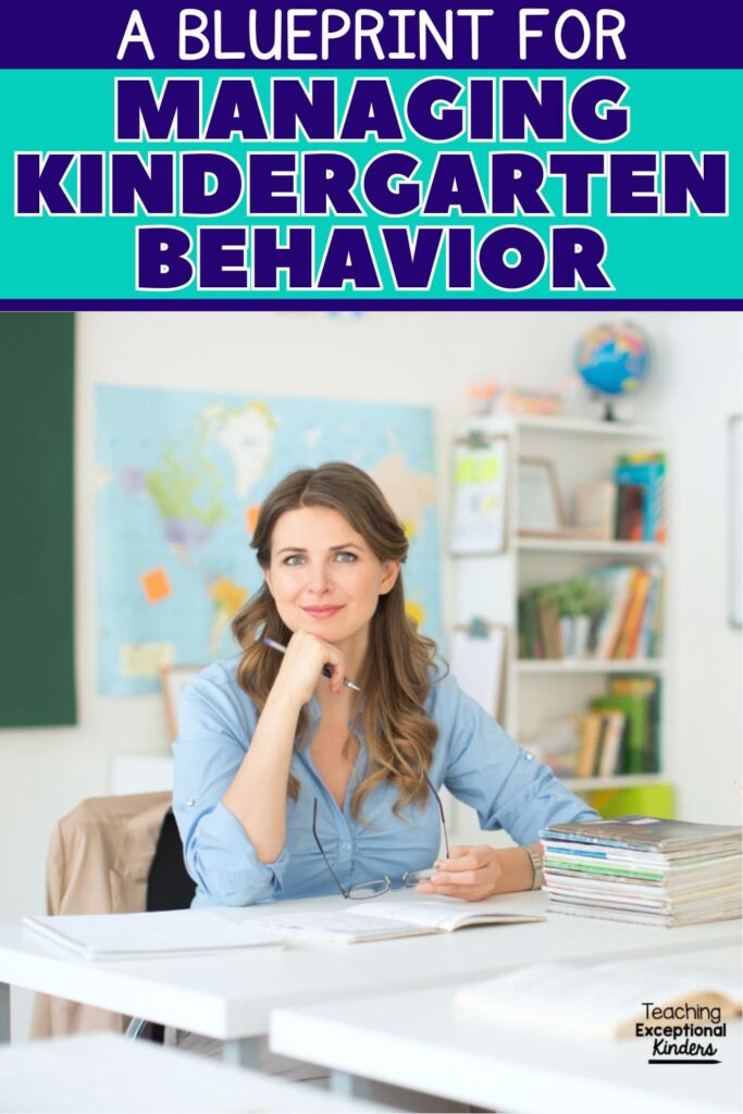 A blueprint for managing kindergarten behavior