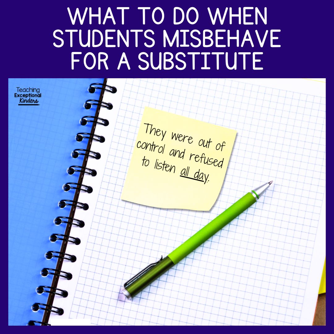 What to do when students misbehave for a substitute